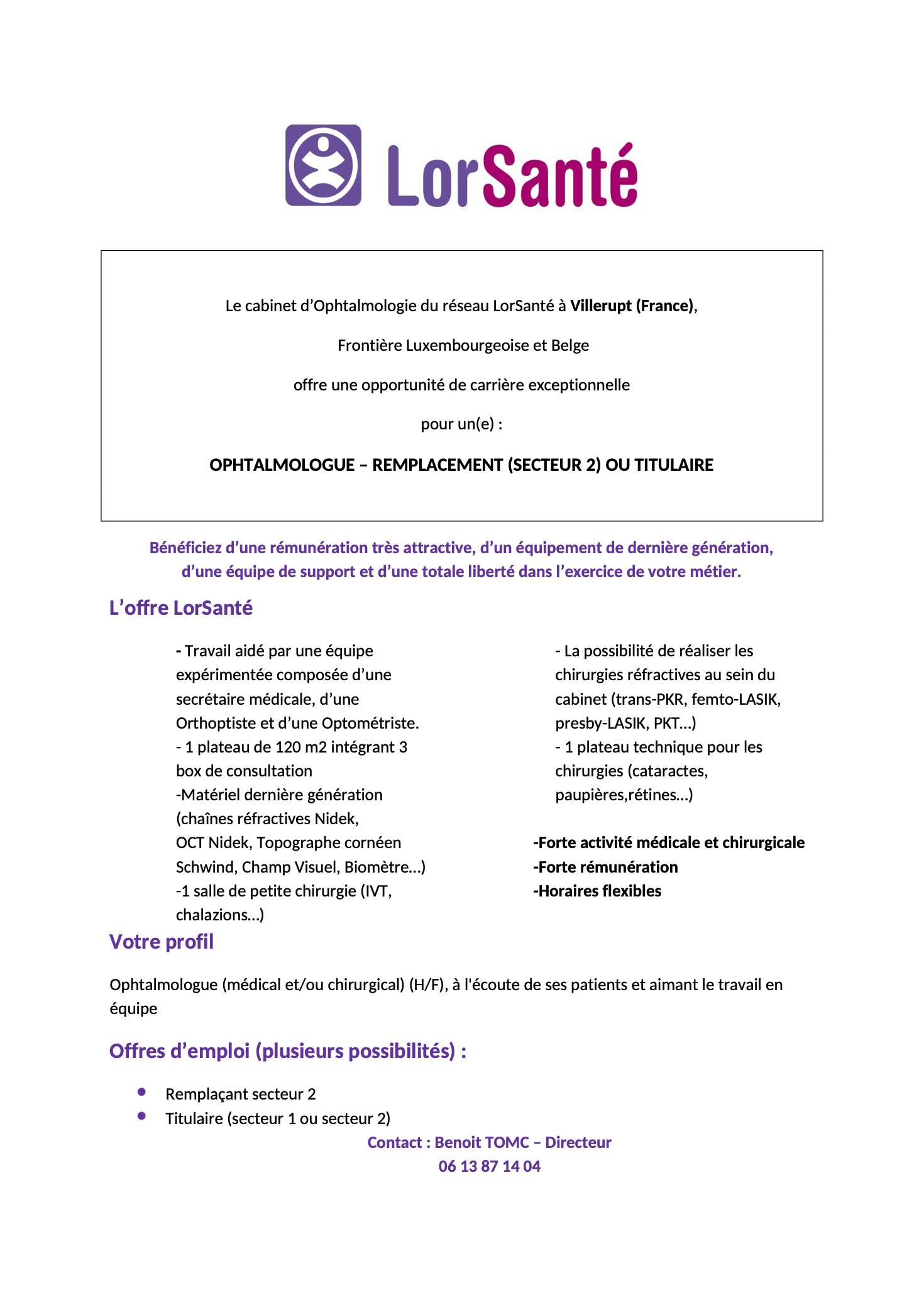 LorSanté recrute un ophtalmologue remplaçant (secteur 2) ou titulaire